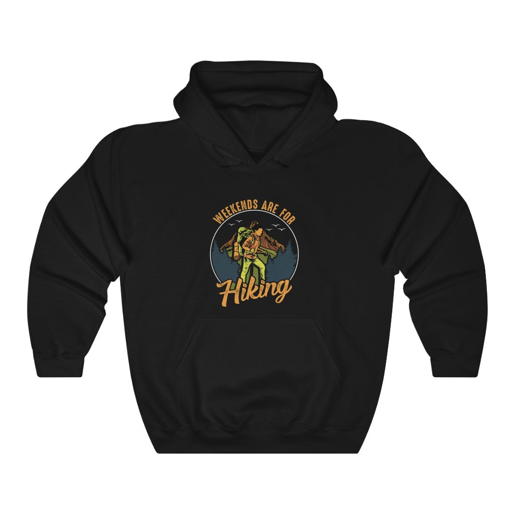 Weekend are for Hiking  Hoodie - HATZILAA