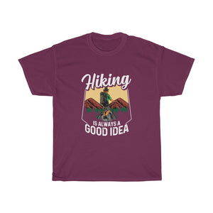 Open image in slideshow, Hiking is Always a Good Idea T-shirt - HATZILAA
